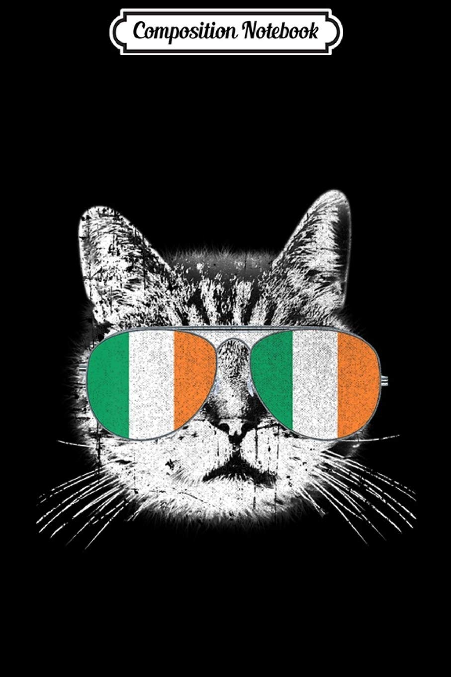 Composition Notebook: Irish Flag Cat St. Patrick's Day Catrick's Cattys Womens Men Premium Journal/Notebook Blank Lined Ruled 6x9 100 Pages