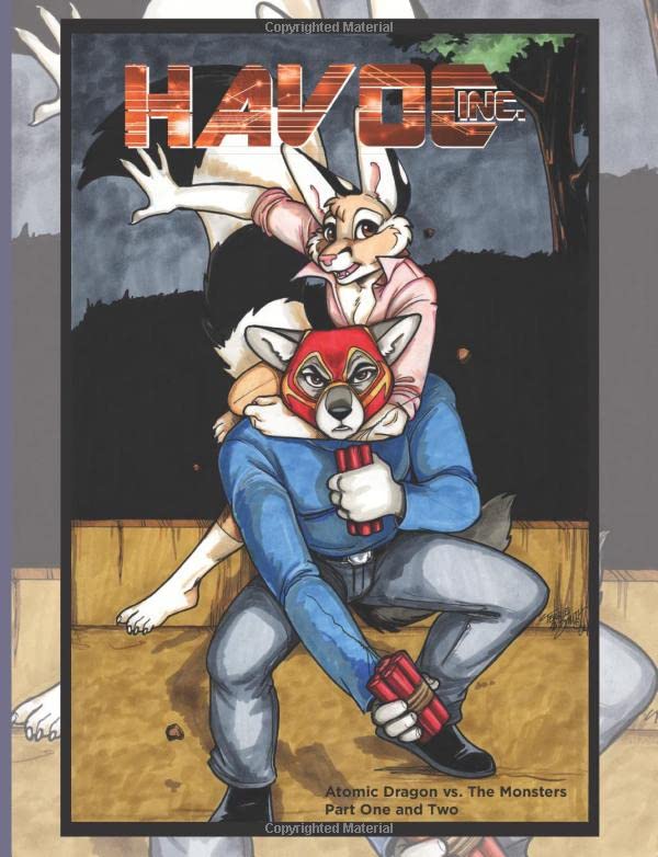 Havoc Inc: Atomic Dragon vs. The Monsters Part One and Two