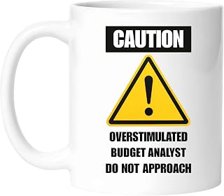 Caution Overstimulated Budget Analyst Coworker Colleague Coffee Mug