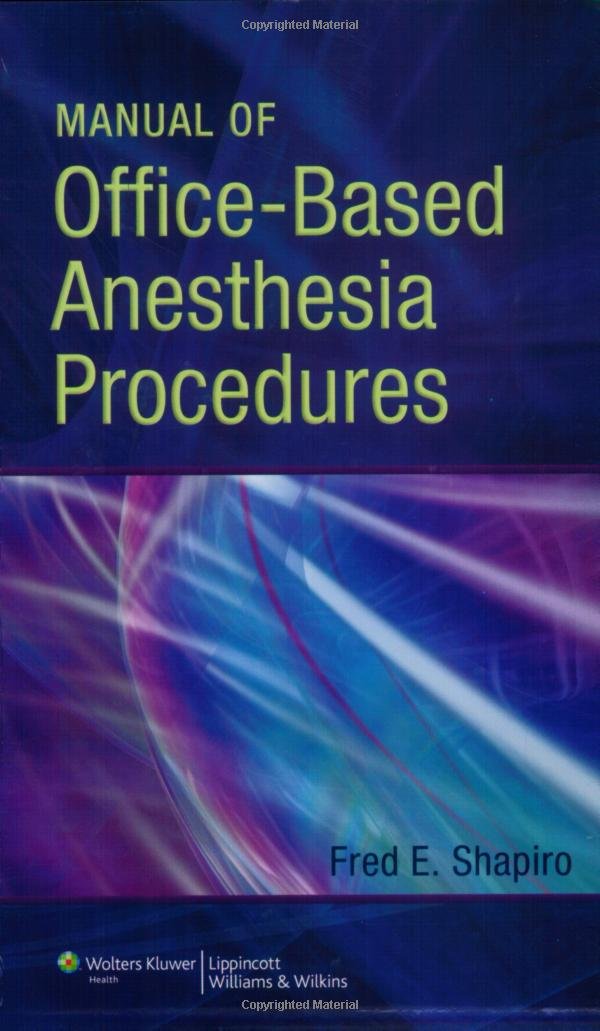 Buy Manual of Office-Based Anesthesia Procedures — BookShops.in