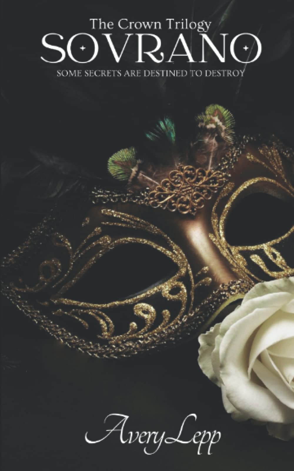 Sovrano: The Crown Trilogy