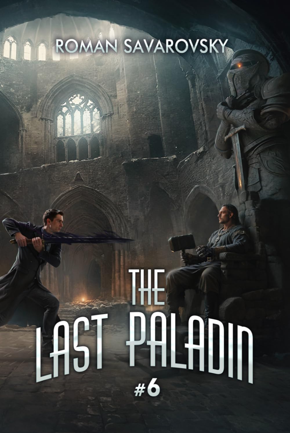 THE LAST PALADIN (Book 6)