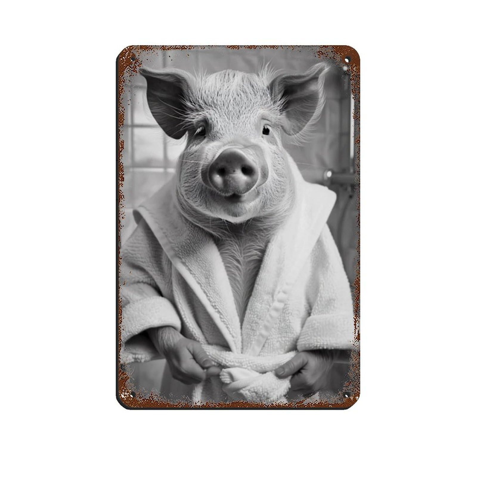 Pig in A Bathrobe, Funny Bathroom Art Tin Sign Vintage Metal Pub Club Cafe Bar Home Wall Art Decoration Poster Retro 8x12inch(20x30cm)