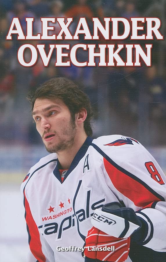 Alexander Ovechkin [Paperback] Lansdell, Geoffrey