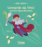 Leonardo da Vinci and the Flying Machines (Mini Genius) /anglais 8854419109 Book Cover