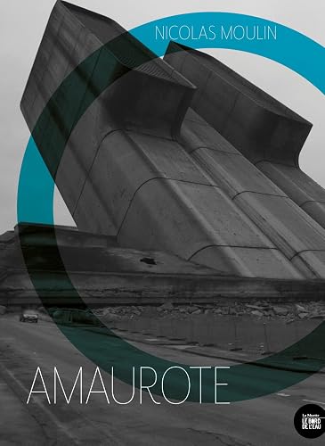 Nicolas Moulin: Amarote