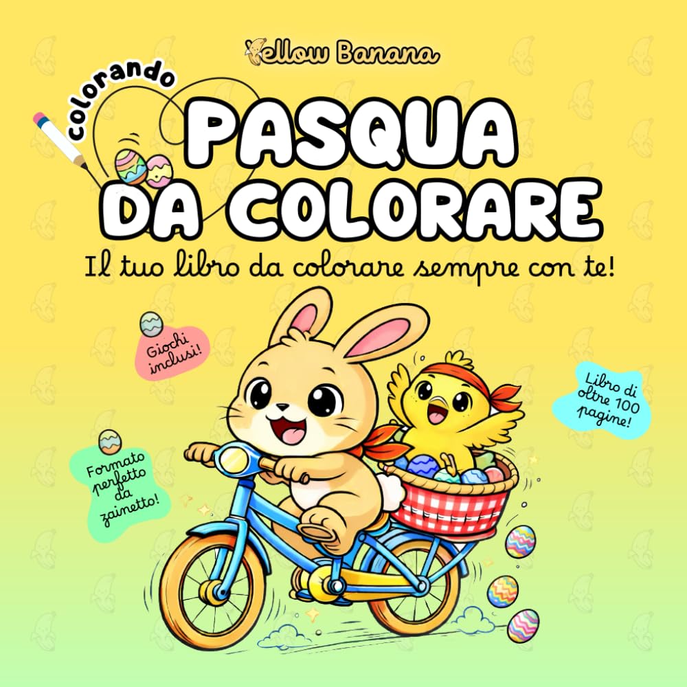 Colorando | Pasqua da Colorare: Libro da Colorare di Pasqua per Bambini - Album con oltre 100 Disegni Divertenti, Scene Simpatiche da Colorare, Attività e Giochi - Coniglietti, Pulcini e Uova Pasquali