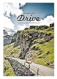 Porsche Drive: 15 P&Atilde;&curren;sse in 4 Tagen  15 Passes in 4 Days (English and German Edition)