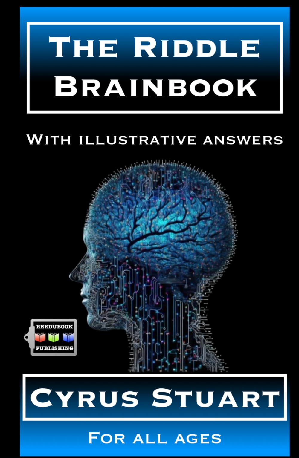 The Riddle Brainbook: With illustrative answers for all ages