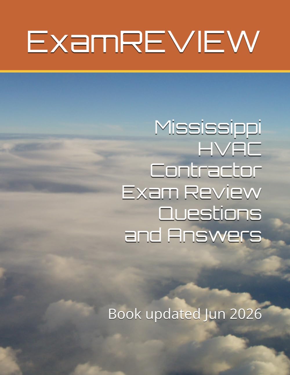 Mississippi HVAC Contractor Exam Review Questions and Answers