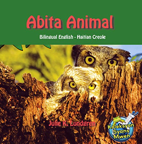 Abita Animal (Bilingual English-Haitian Creole) (Creole Edition)