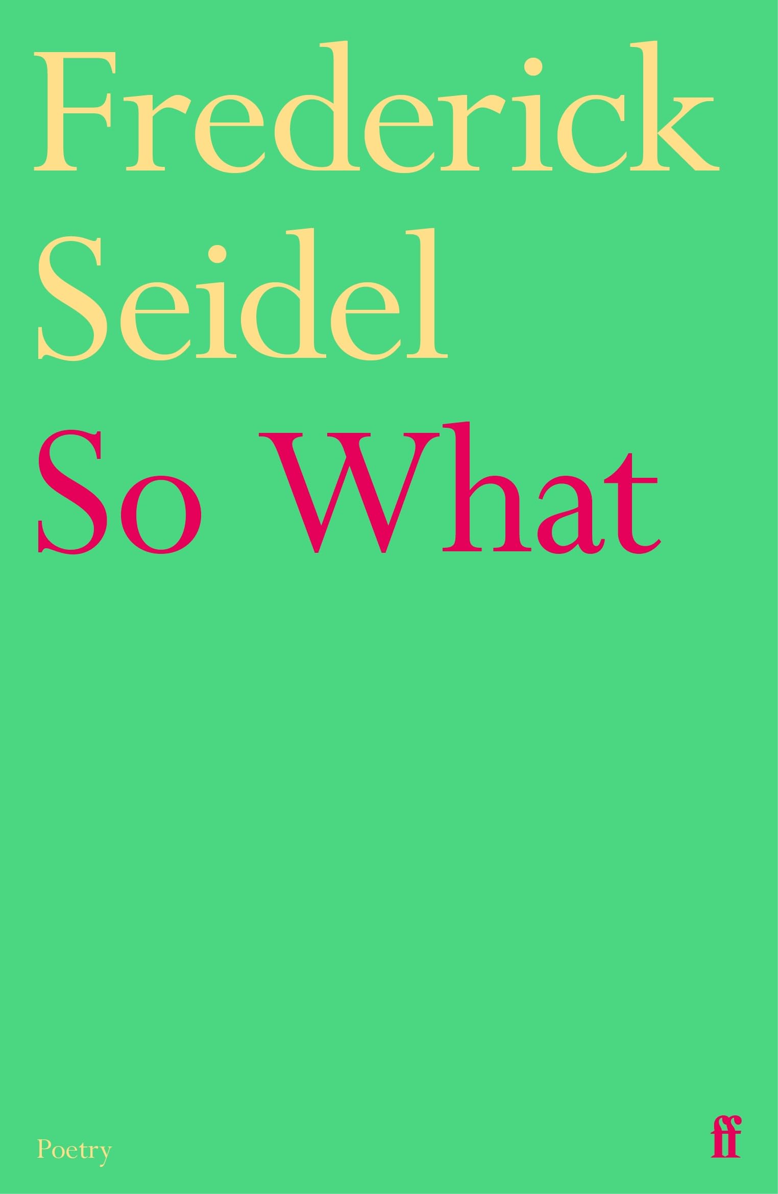 So What