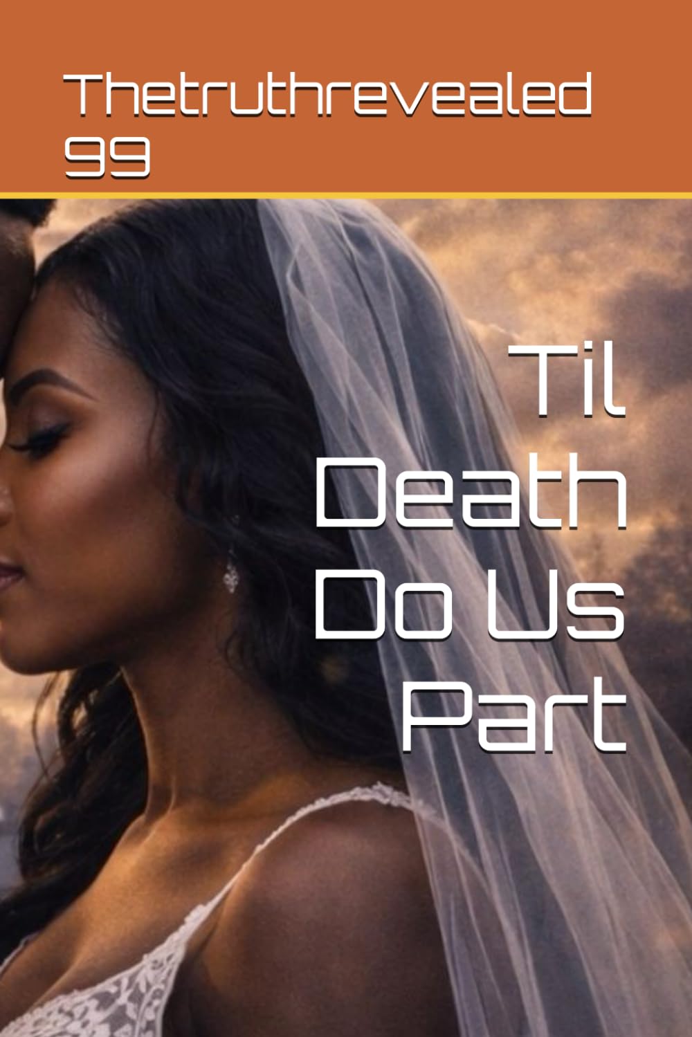 Til Death Do Us Part
