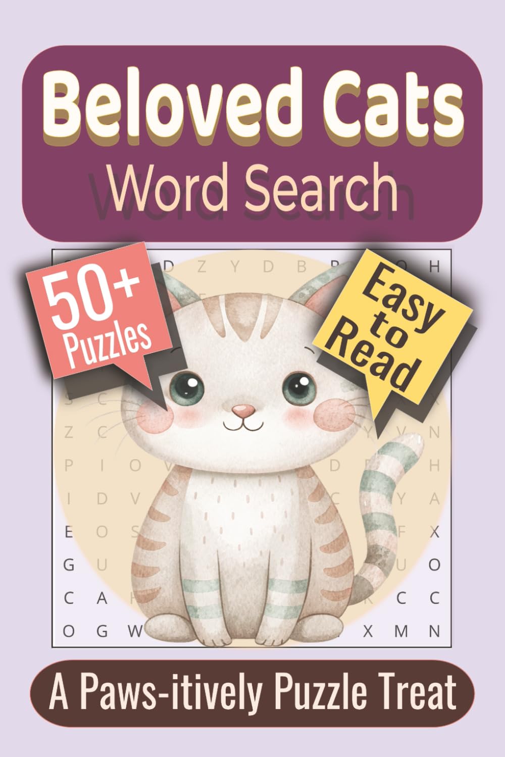 Beloved Cats Word Search Puzzle Book: Puzzles featuring Cat Breeds, Feline Sounds, Gentle Grooming