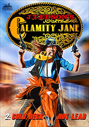 Calamity Jane 2: Cold Deck, Hot Lead (A Calamity Jane Western) (English Edition)