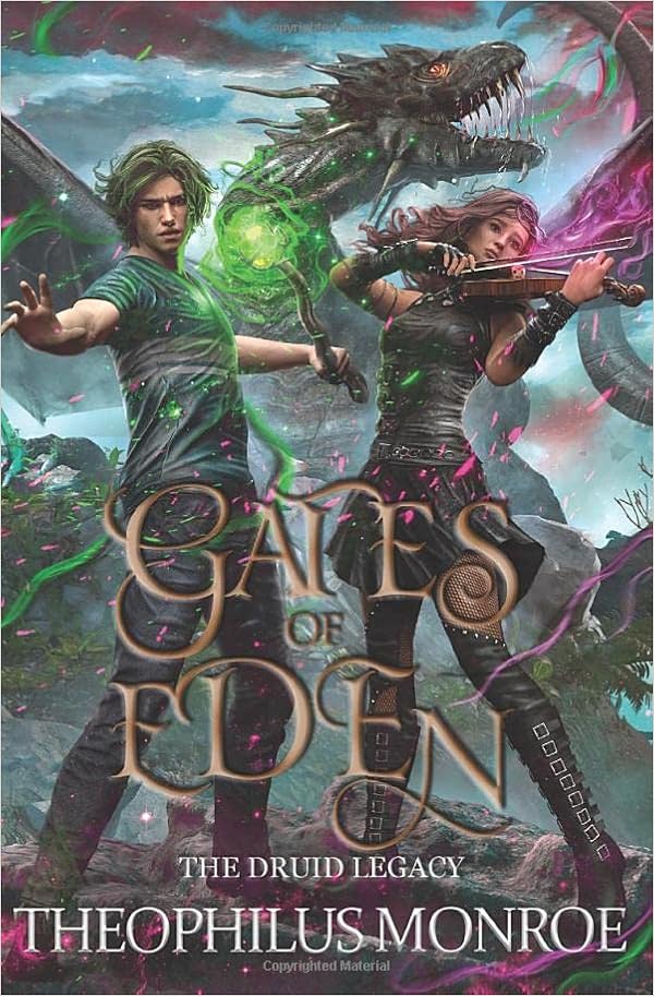 Gates of Eden: The Druid Legacy (Books 1-3): An Arthurian Modern Fantasy (Gates of Eden/Shattered Gates Universe) book cover