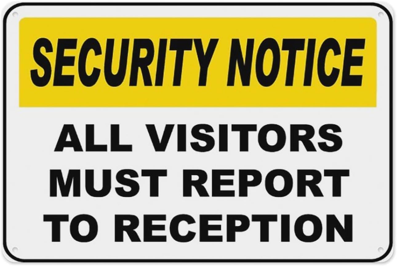 All Visitors Report To Reception Warning Metal Sign Tin Signs Aluminum Plaque for Outdoors Use Yard Farm Fence Home Wall Decor 8x12inch