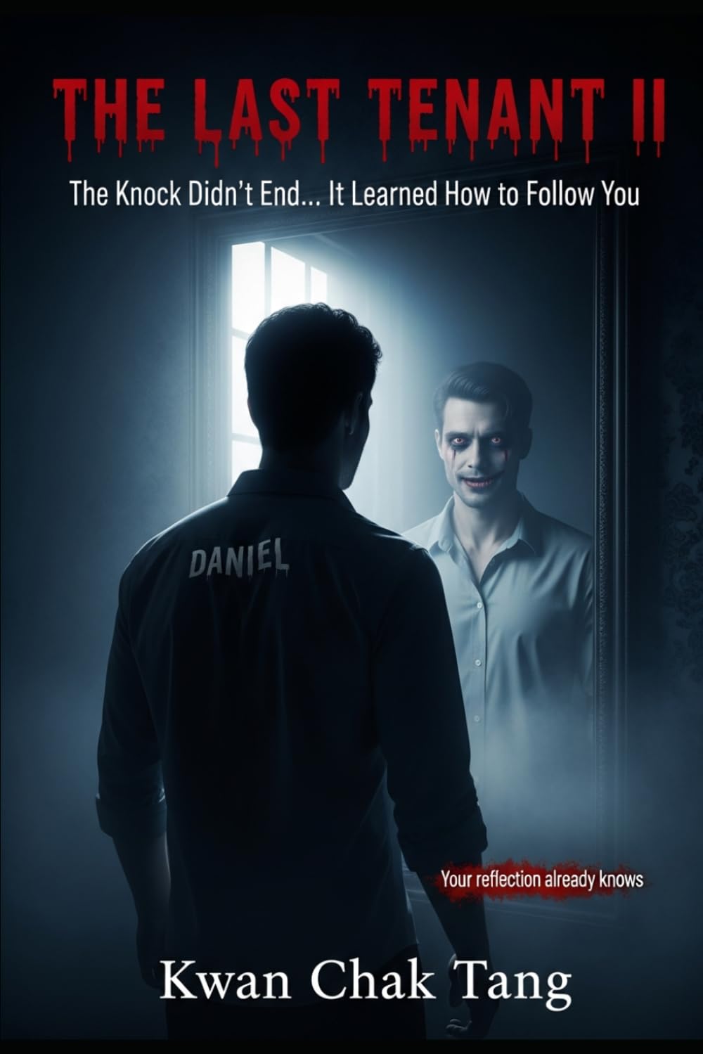 THE LAST TENANT II: The Knock Didn’t End… It Learned How to Follow You