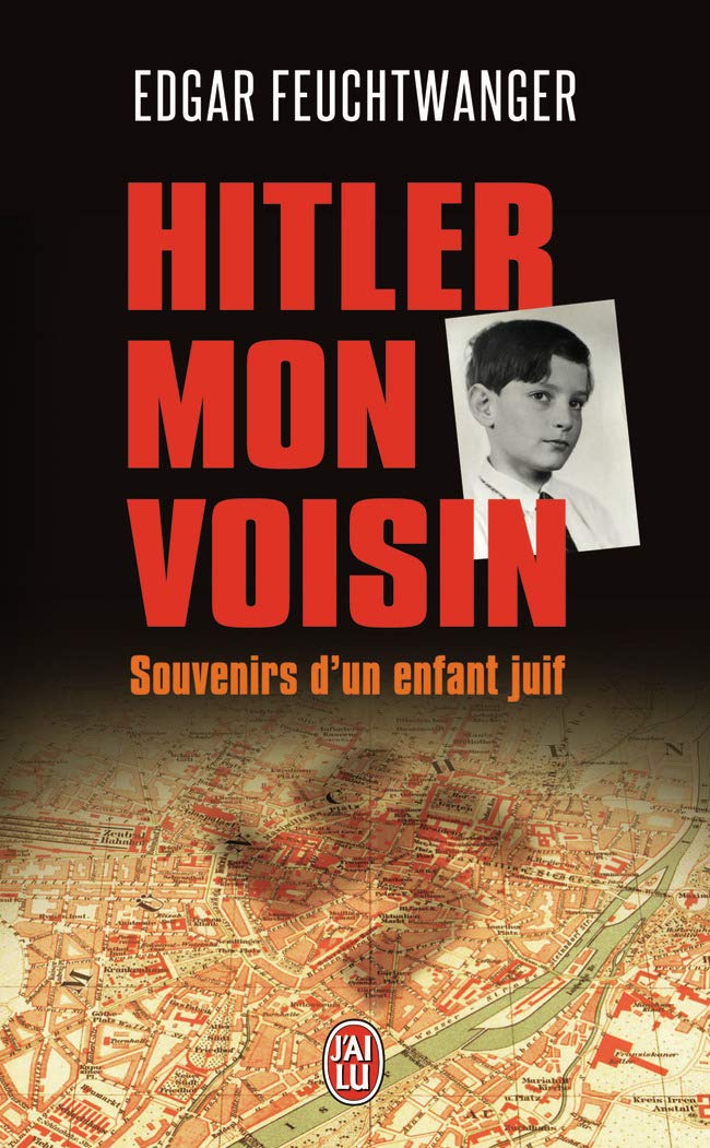 Hitler, mon voisin: Souvenirs d'un enfant juif (Témoignage (10833))