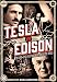 Tesla vs Edison: The Life-Long Feud that Electrified the World (Oxford People)
