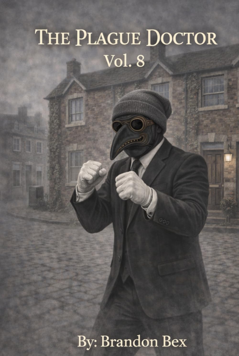 The Plague Doctor: Vol. 8