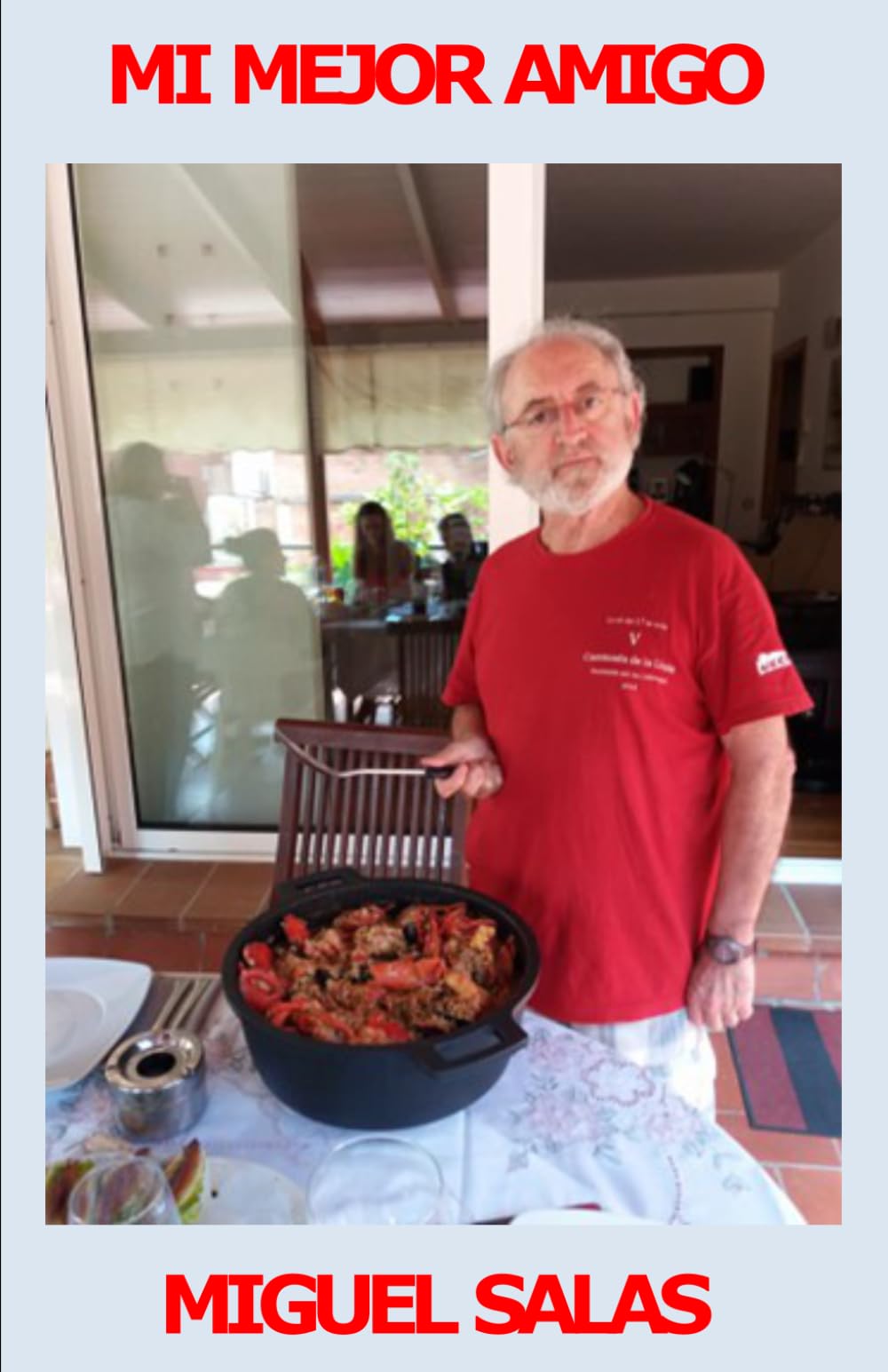 Mi mejor amigo: Miguel Salas