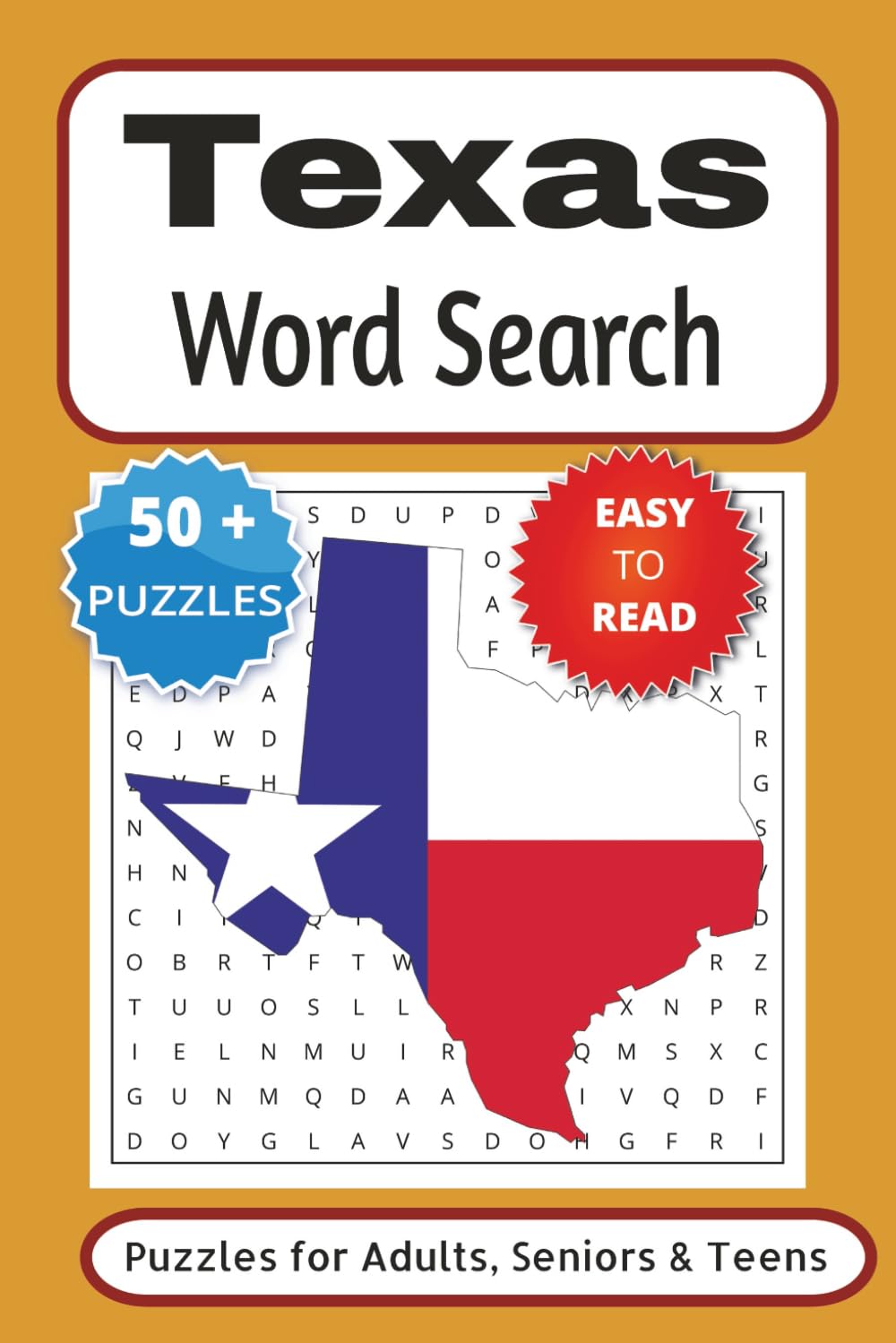 Texas Word Search Puzzle Book: Word Searches with Easy to Read Print about Texas, City's, Towns, Greetings and More | 6x9 inches, 110 pages | 50+ Puzzles ... Gift for Vacations, Holiday and Free Times