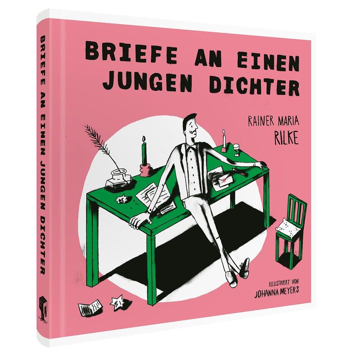 Rainer Maria Rilke. Briefe an einen jungen Dichter: Illustriert von Johanna Meyers