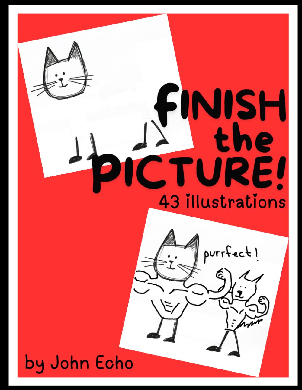 Finish the picture!: Drawing Book