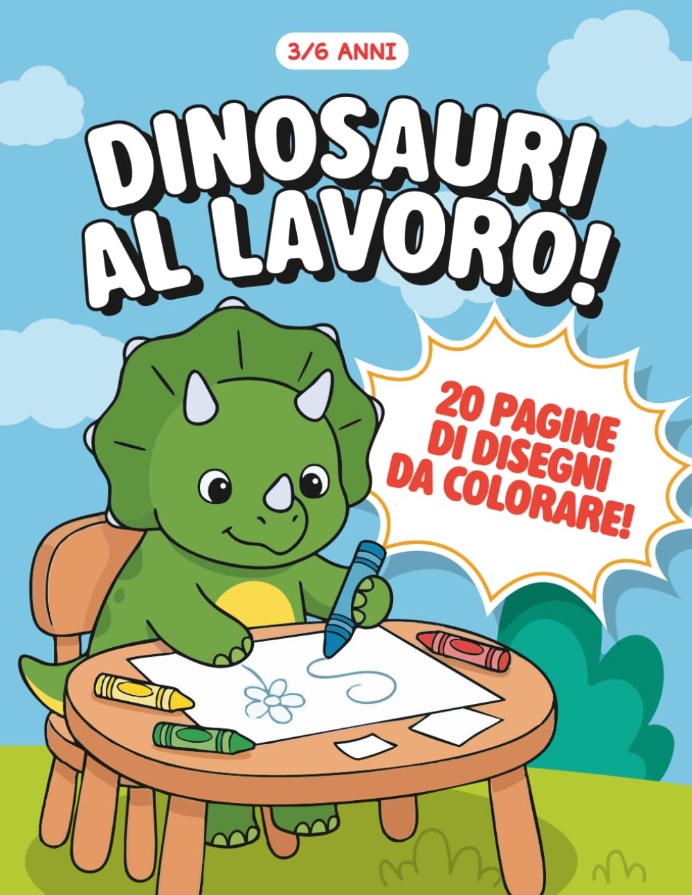 Dinosauri al lavoro!: Album da colorare (Animali da colorare)