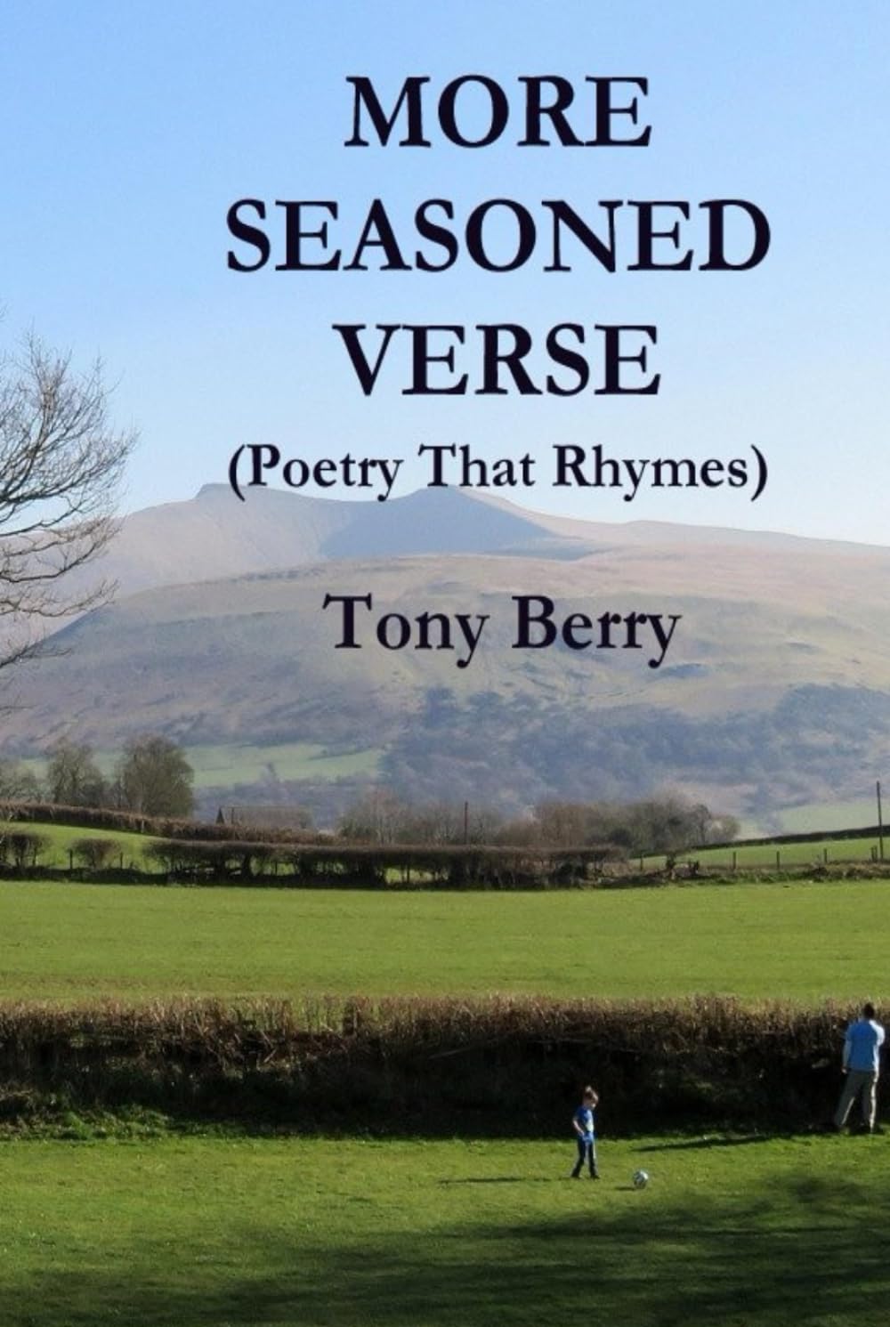 More Seasoned Verse: Poetry that Rhymes
