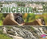 Let's Look at Nigeria (Let's Look at Countries)