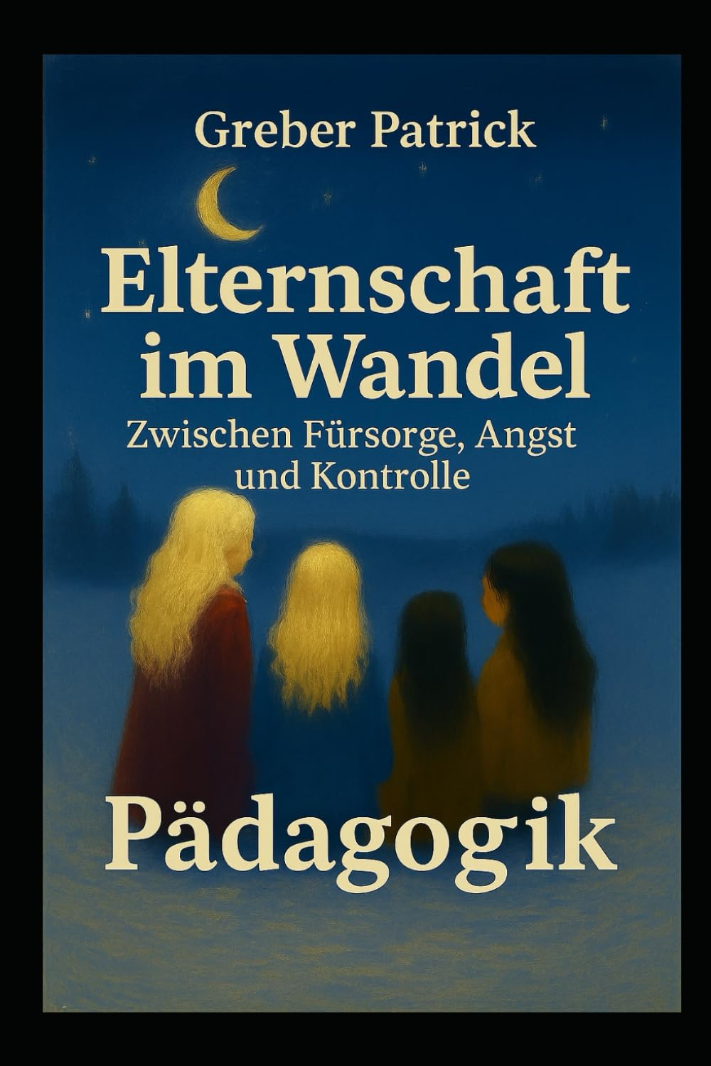 Elternschaft im Wandel – Zwischen Fürsorge, Angst und Kontrolle: Schneepflug-Eltern, usw...