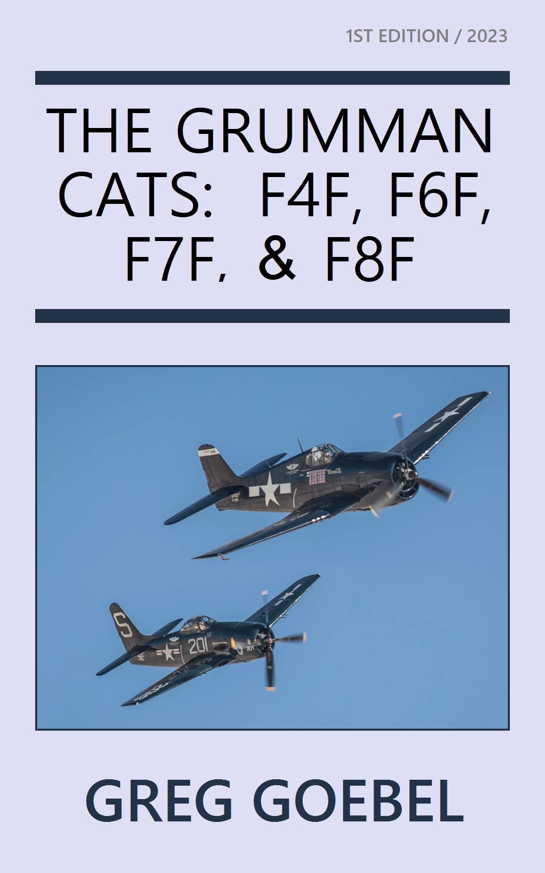 The Grumman Cats: F4F, F6F, F7F, & F8F
