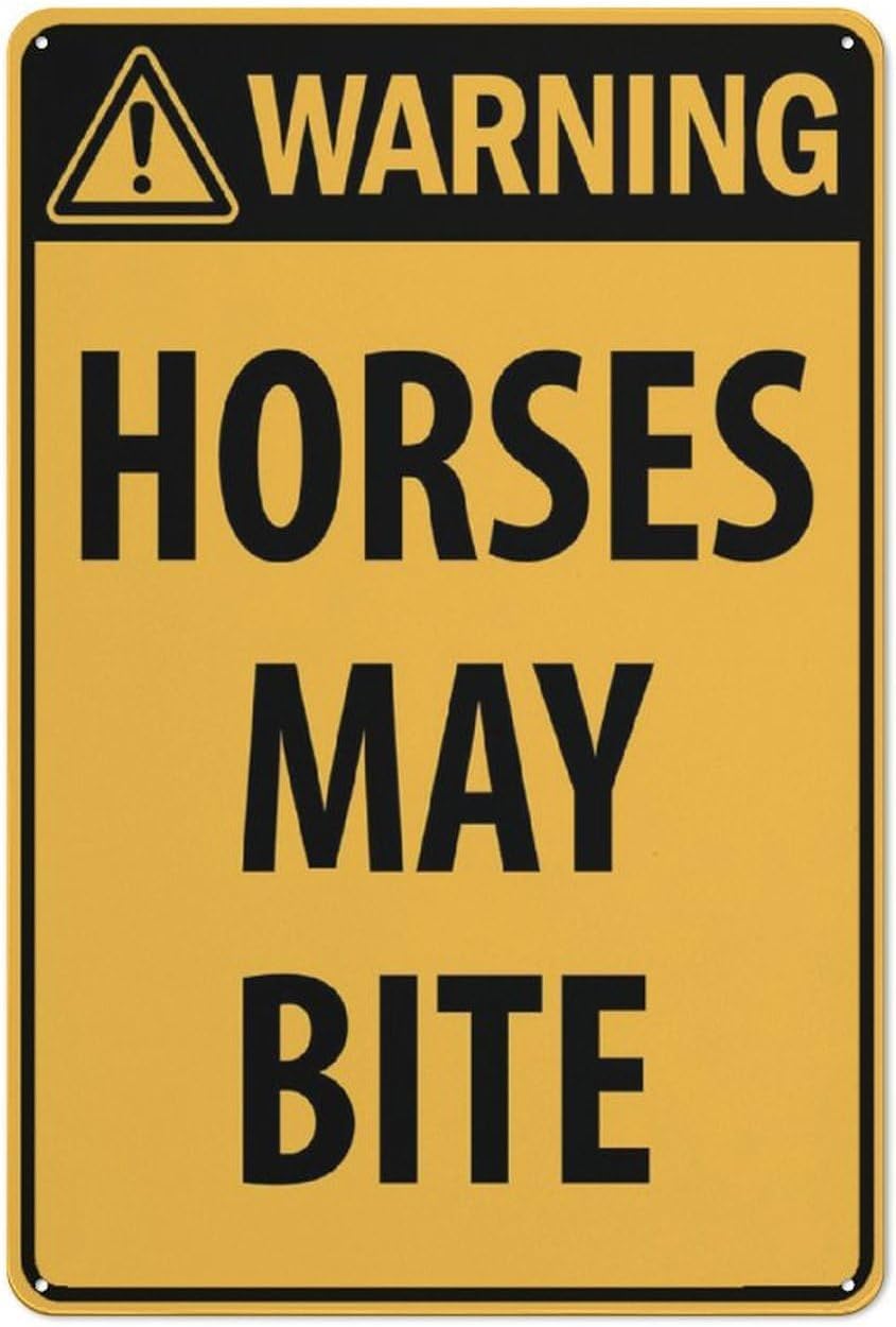 Warning Horses May Bite Rust Free Aluminum Sign - Outdoor Decor with Pre-Drilled Holes for Home, Business Yard - 12x8 Inch​