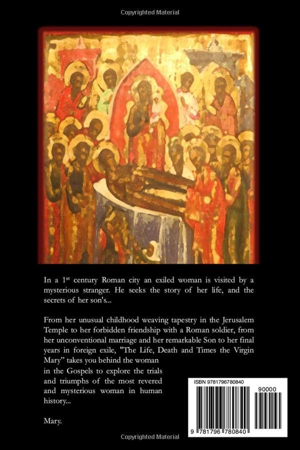 The Life, Death and Times of the Virgin Mary: A Memoir of Maryam the Theotokos - Image 2