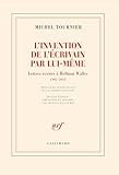  L\'invention de l\'écrivain par lui-même: Lettres écrites à Hellmut Waller, 1962-2012