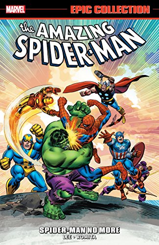 Amazing Spider-Man Epic Collection: Spider-Man No More (Amazing Spider-Man (1963-1998)) Image