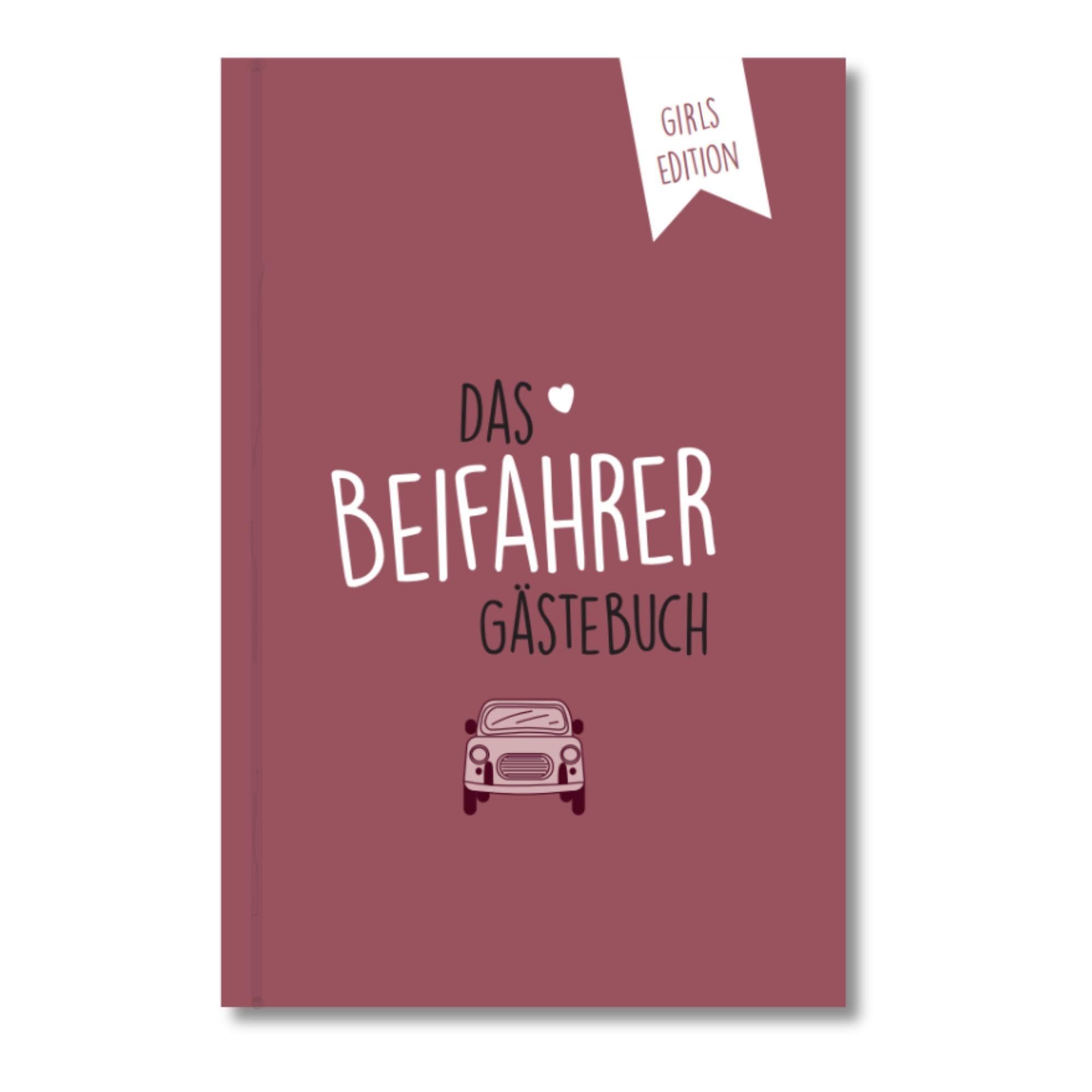 Beifahrer-Gästebuch zum 18. Geburtstag - Girls Edition - Kreatives Auto-Gästebuch für Fahranfänger, Führerschein & Neues Auto: Perfektes Geschenk zum ... für Mädchen & Jungen zum 18. Geburtstag