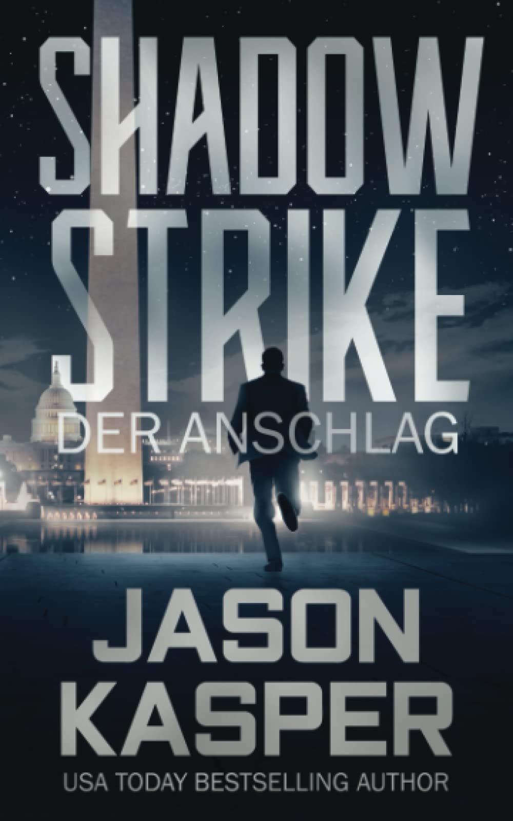 Shadow Strike: Der Anschlag