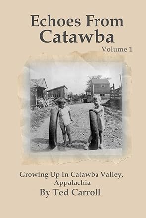 Echoes From Catawba Volume 1
