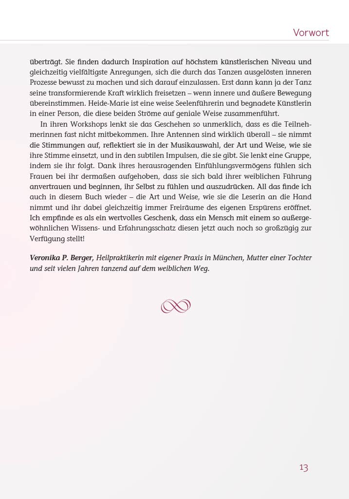 Der Tanz der weiblichen Seele: Ein Weg zu wahrer Weiblichkeit und schöpferischem Selbstausdruck