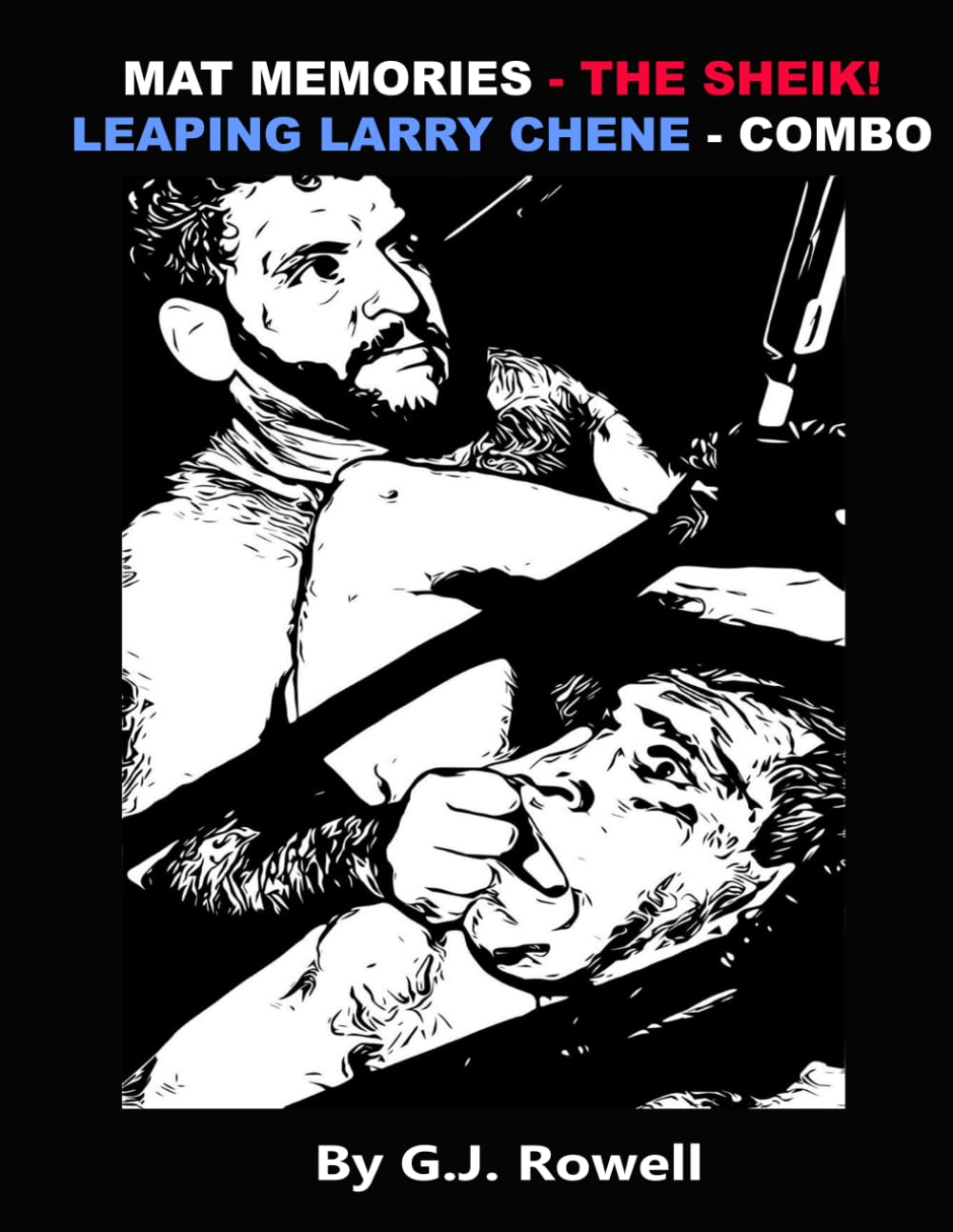 MAT MEMORIES - THE SHEIK! - LEAPING LARRY CHENE - COMBO Paperback – 30 Oct. 2023