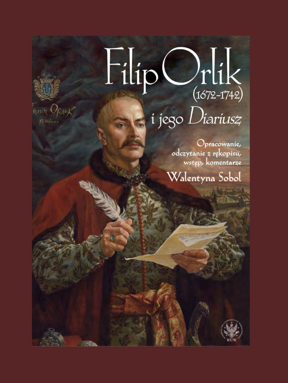 Filip Orlik (1672-1742) i jego Diariusz