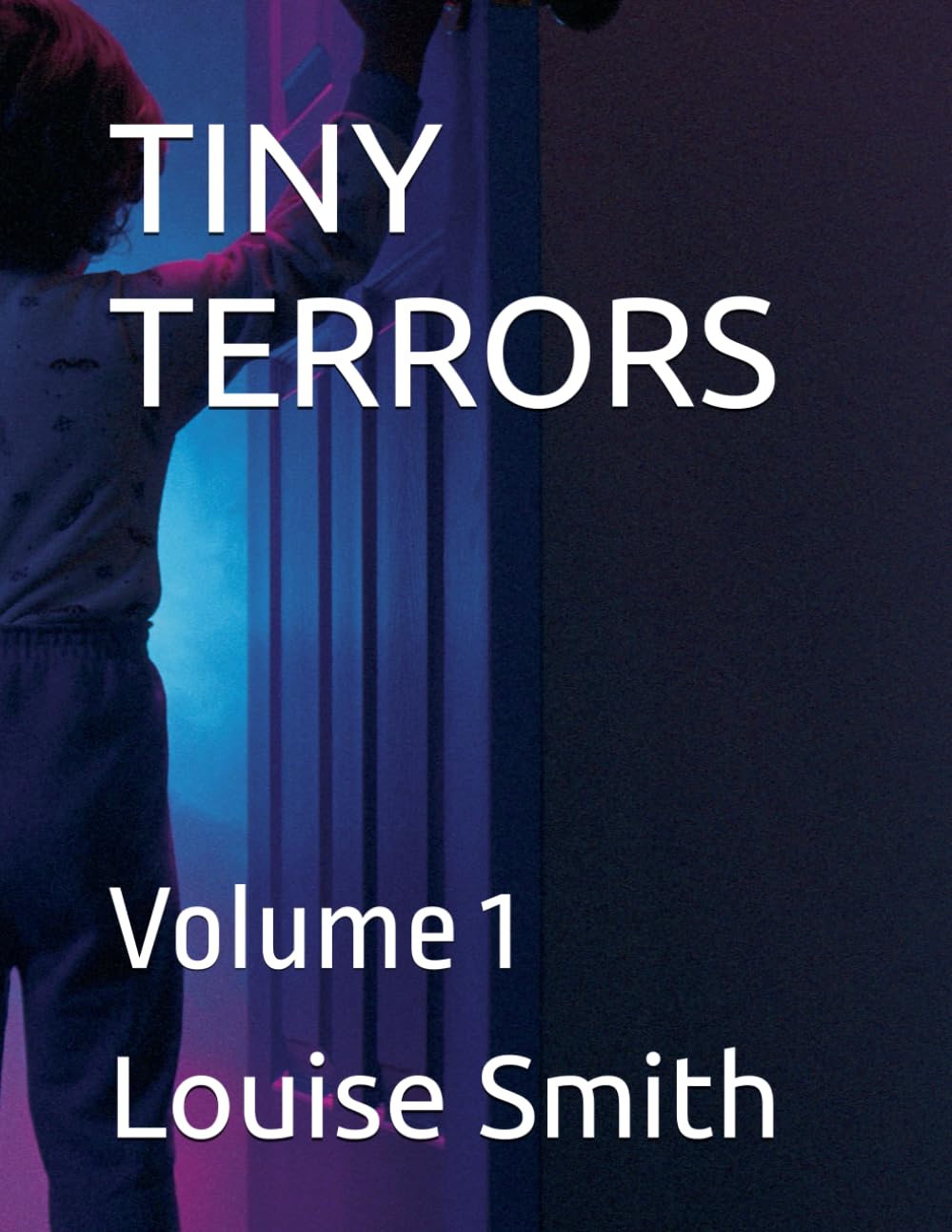 TINY TERRORS: Volume 1