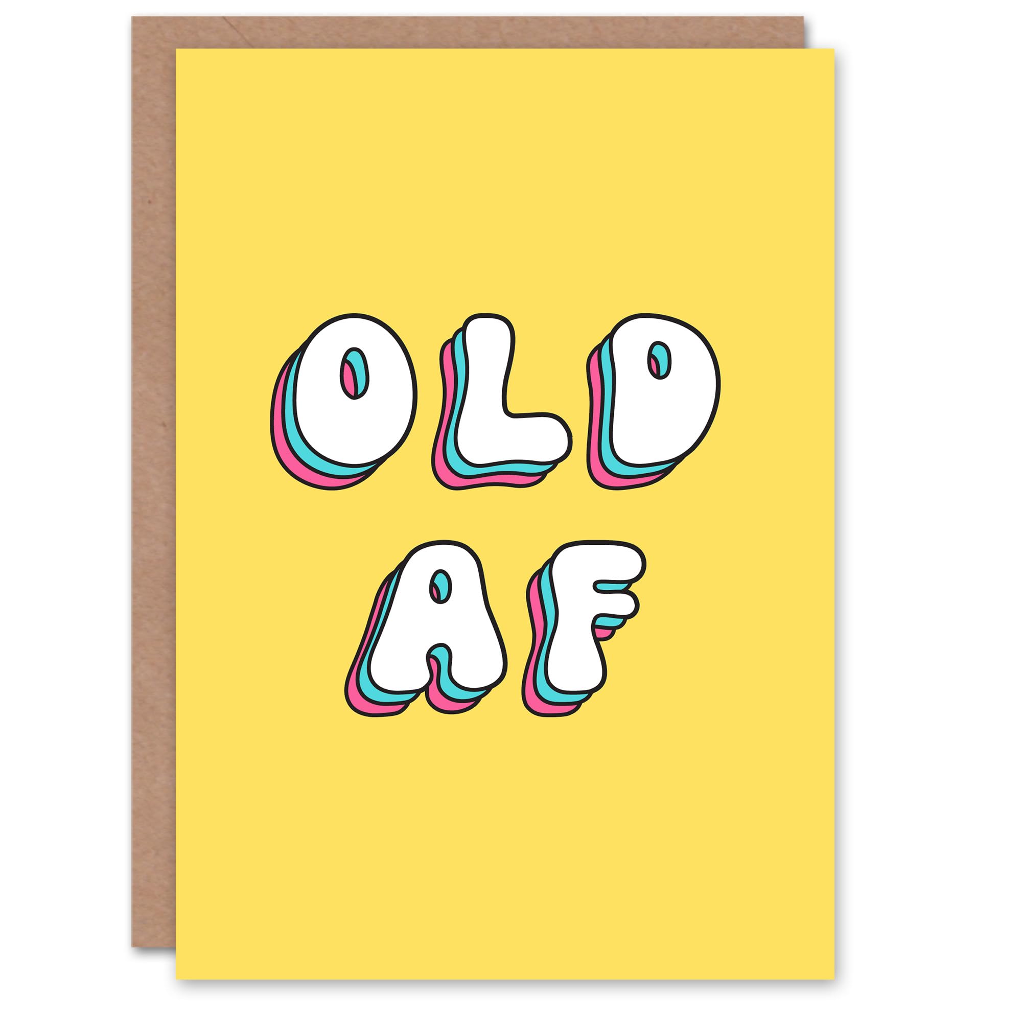 Artery8 Birthday Card Old AF Slang Fun Funny Happy Joke Humour Her Woman Sister Friend Girlfriend Greeting Card