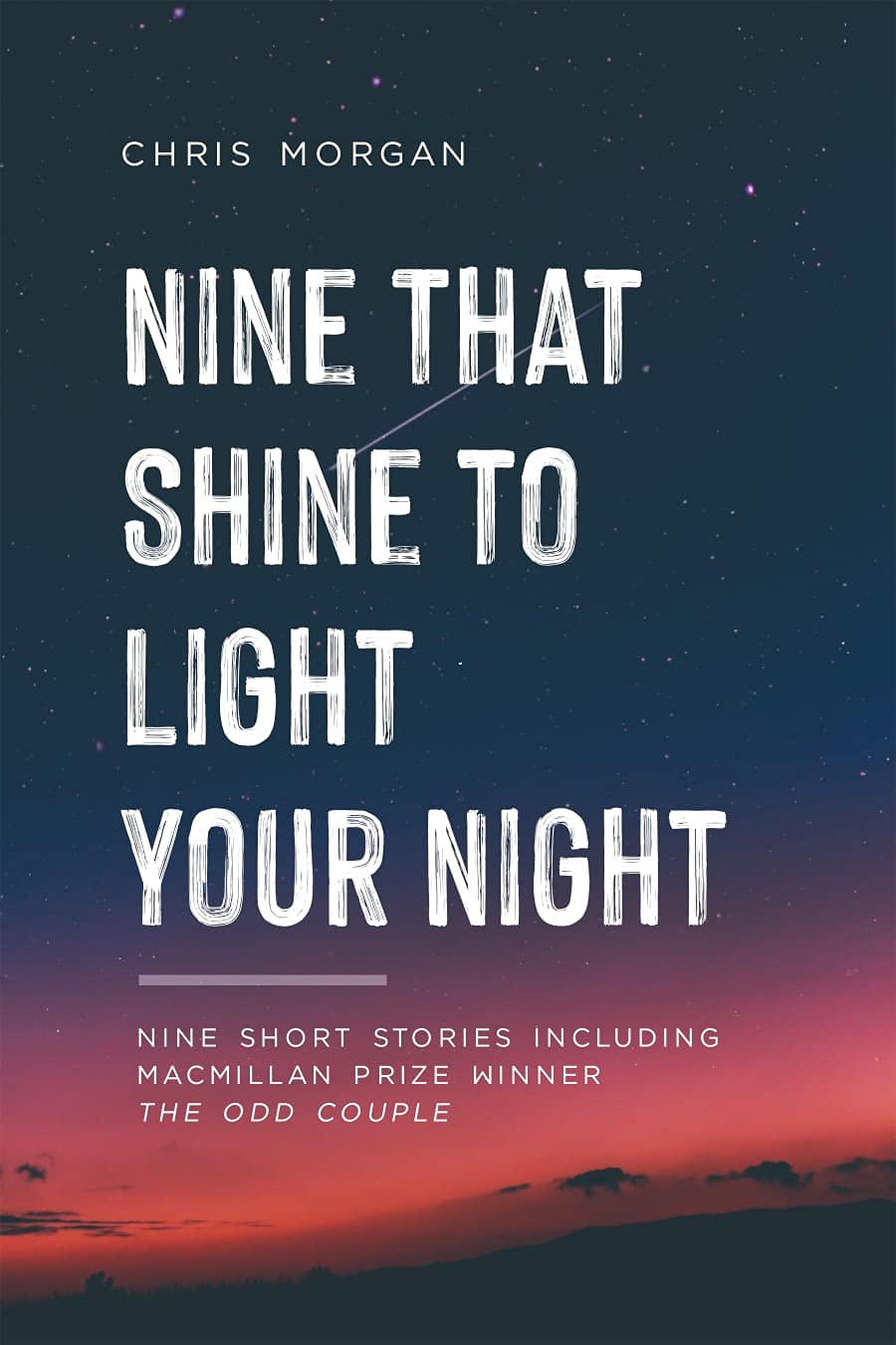 Nine that Shine to Light your Night (Chris Morgan Books)