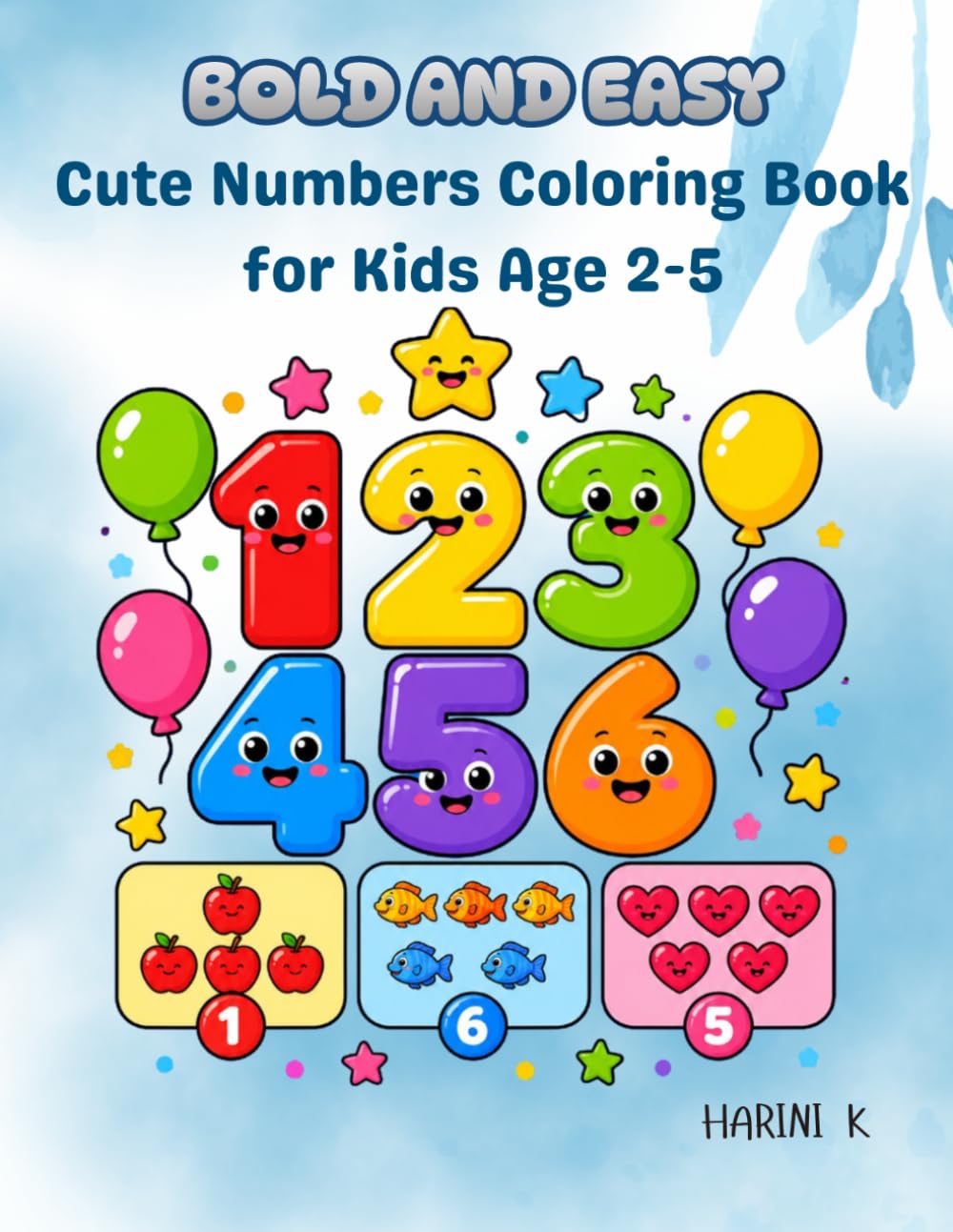 Bold and Easy Cute Numbers Coloring Book for Kids age 2-5: 20 Fun and Easy Number Coloring Pages (Bold and Easy Coloring Book)