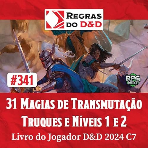 31 Magias de Transmuta&ccedil;&atilde;o &ndash; Truques e N&iacute;veis 1 e 2