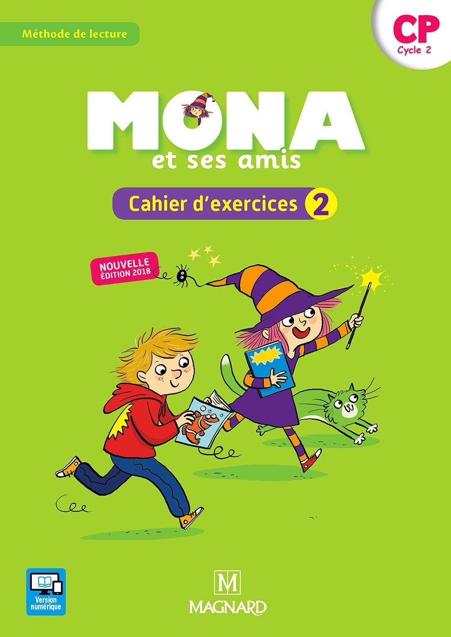 Je Lis Avec Mona Et Ses Amis Cp - Cahier D'Exercices 2